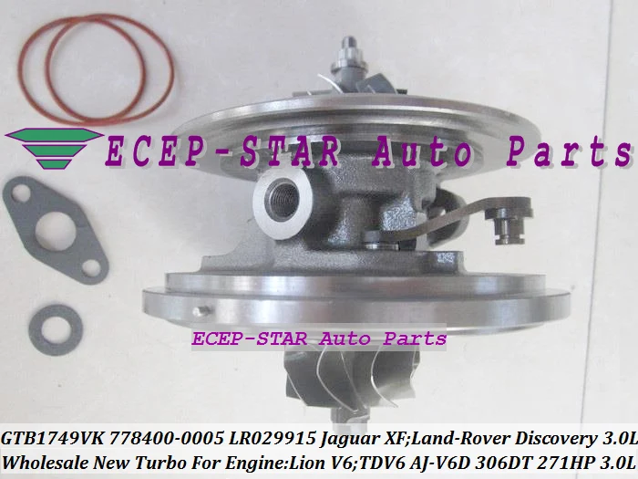 Картридж Turbo CHRA GTB1749VK 778400 778400-0003 AX2Q6K682CB AX2Q6K682CA для Jaguar XF Lion V6 Discovery IV 09- TDV6 306DT 3.0L |