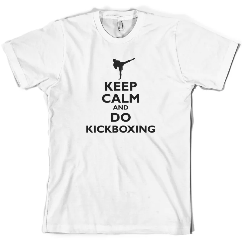 Keep Calm and Do Kickboxing Мужская футболка Kickbox Kick Boxer с короткими рукавами и круглым
