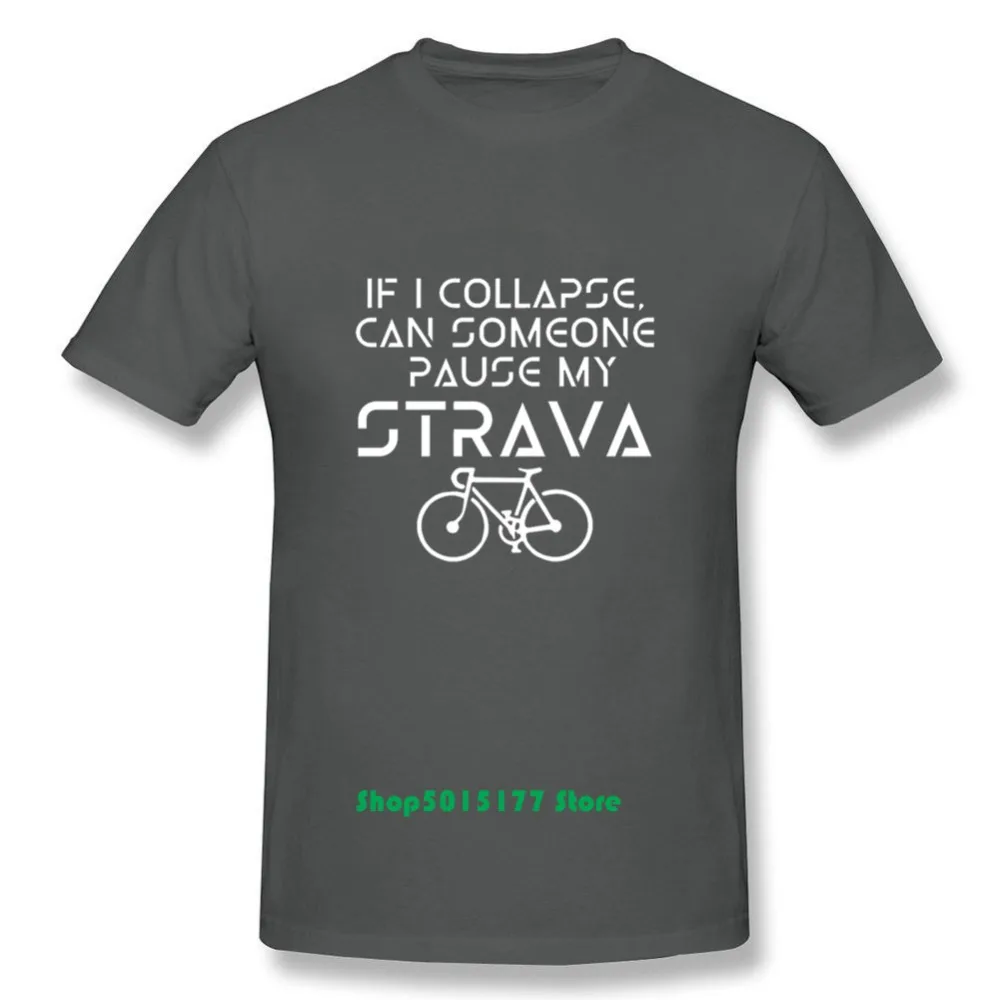 Новинка If i collapse can Who pause my strava повседневные мужские футболки с принтом модная