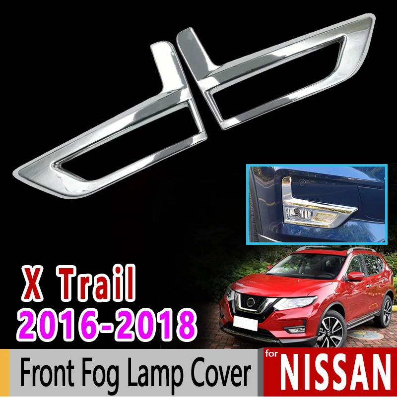 Для Nissan X Trail T32 MK3 хромированные передние противотуманные фары крышка 2016 2017 2018