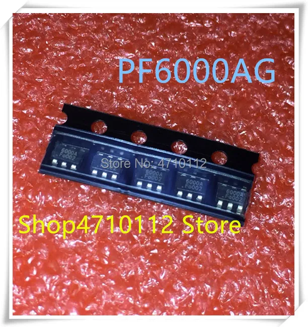 

NEW 10PCS/LOT PF6000AG PF6000A PF6000 MARKING 6000A SOT23-6 IC