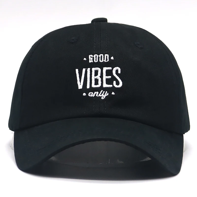 Новая мода, летняя бейсболка GOOD VIBES ONLY шляпа c вышивкой, для отца хлопок Регулируемая Повседневная Шапки, спортивные костюмы в стиле «хип-хоп» шляпы в стиле "унисекс"