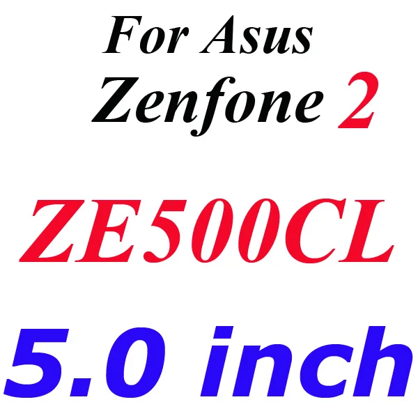 Защитное стекло из закаленного стекла для Asus Zenfone 2 Laser ZE500KL ZE550KL A450CG Zenfone Max C Go Selfie - Цвет: Zenfone 2 ZE500CL