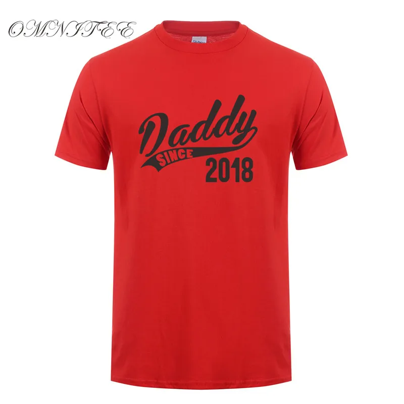 Omnitee Новый Daddy Since 2018 футболка для мужчин повседневные хлопковые футболки с