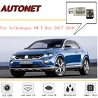 Камера заднего вида AUTONET для Volkswagen VW troc T-Roc 2017 2018 2019CCDкамера заднего видарезервная камераномерной знак