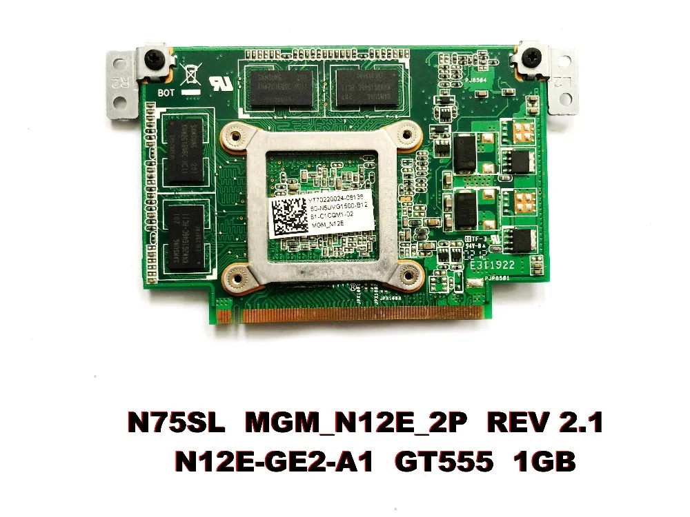 Оригинальная видеокарта для ноутбука ASUS N75S N55S N75SF N55SF N75SL N55SL MGM_N12E_2P REV 2 1 N12E-GE2-A1 GT555