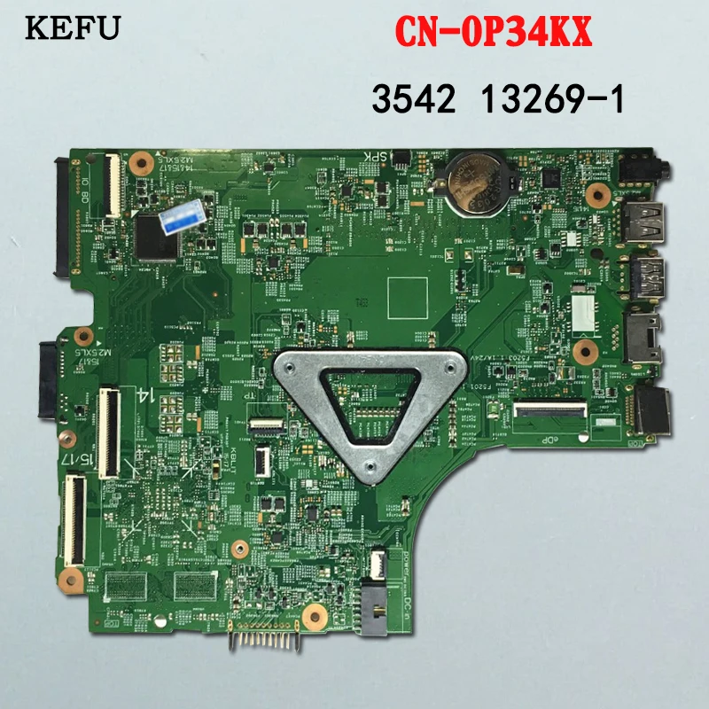 Kefu CN-0P34KX для Dell Inspiron 15 3442 3443 3542 3543 5748 5749 13269-1 Материнская плата ноутбука 3558U материнская плата