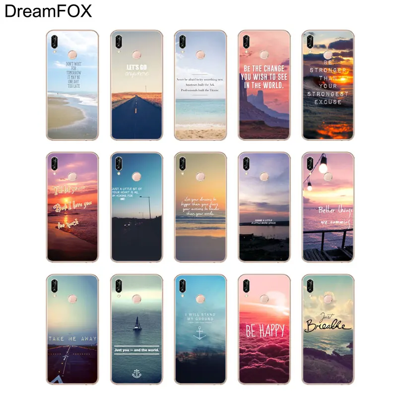 DREAMFOX N103 пейзаж текст Мягкий ТПУ силиконовый чехол для Huawei Honor 6a 6C 7X9 10 P20 P30 Lite Pro P Smart