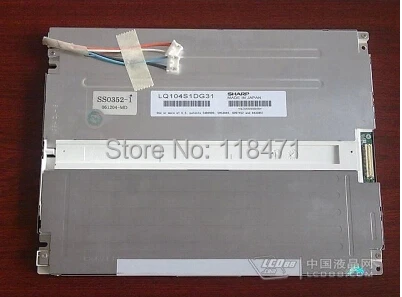 

Original 10.4 inch industrial LCD Panel LQ104S1DG31 for S-H-A-R-P 800 RGB *600 SVGA