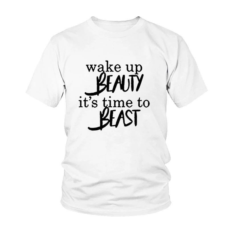 Summer Wake Up Beauty It's Time To Beast T-Shirt Fashion Clothes Women's T Shirt Funny Graphic Tops Tees Femme Tshirt | Женская