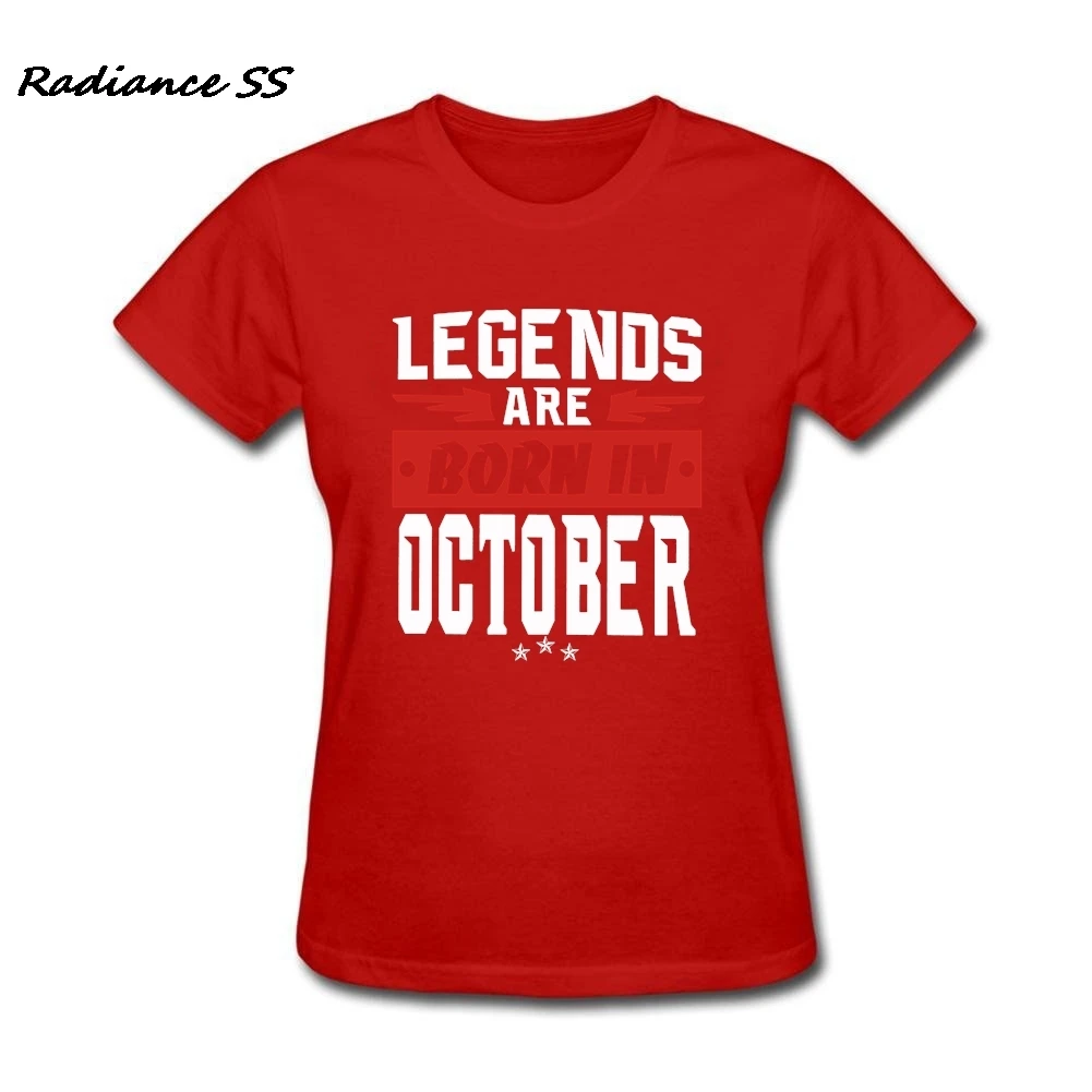 Женская футболка с коротким рукавом LEGENDS ARE BORN IN OCTOBER подарок на день рождения
