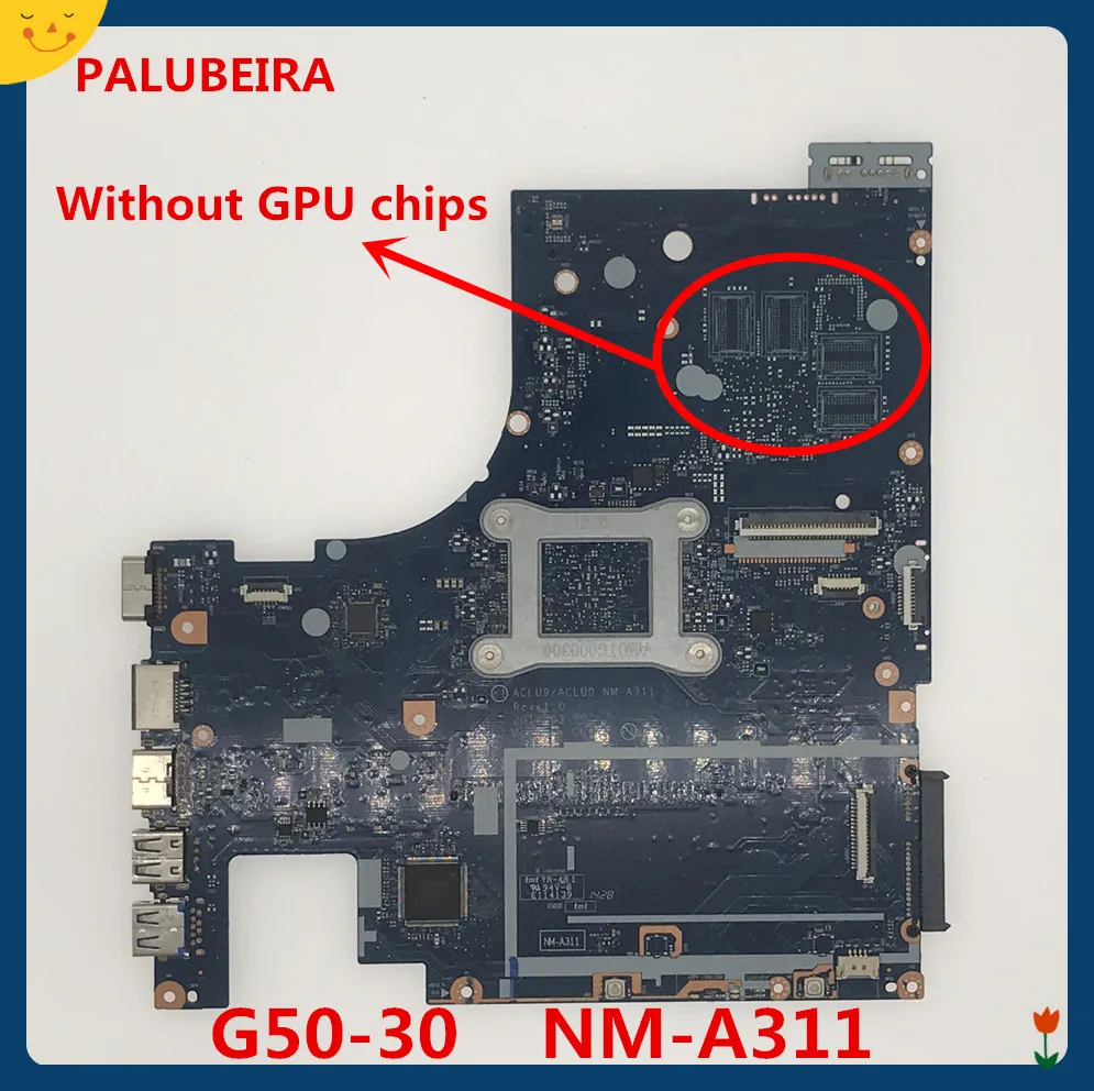 PALUBEIRA ACLU9 / ACLU0 NM-A311 материнская плата для ноутбука Lenovo G50-30 ноутбук (для INTEL CPU)