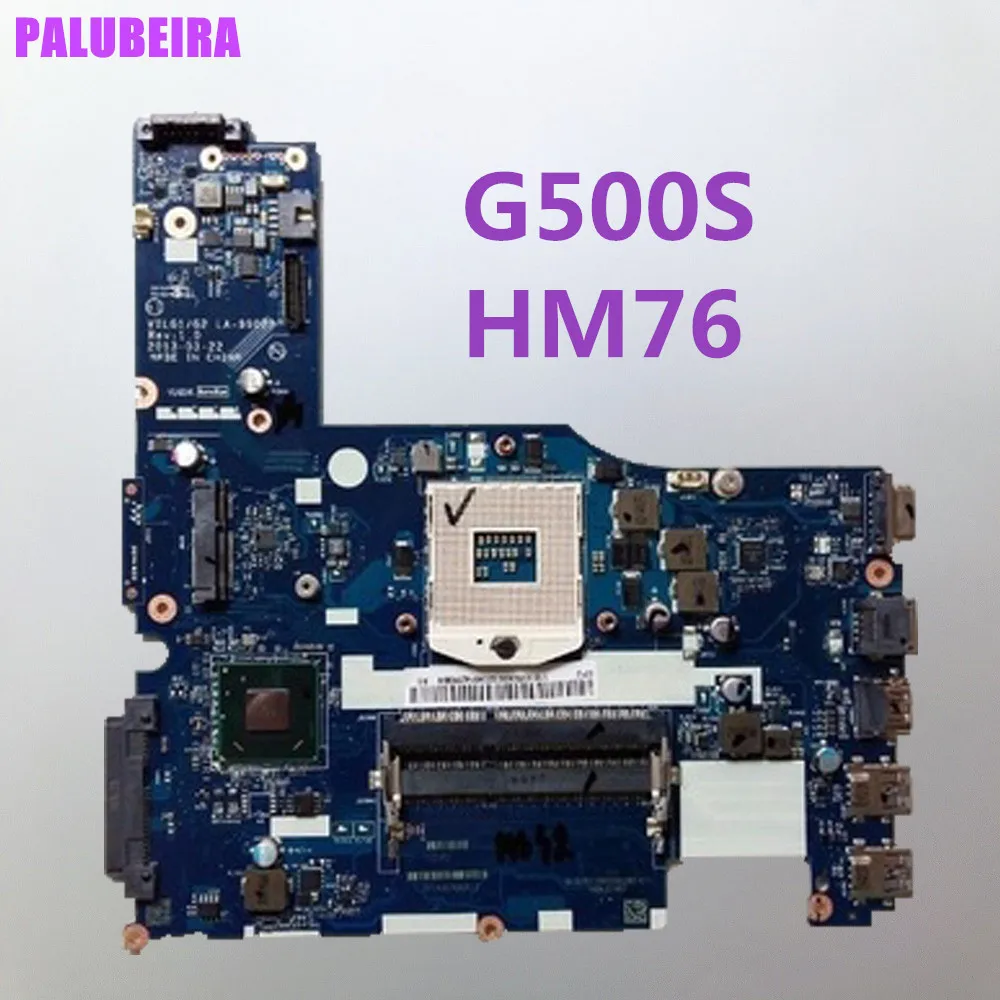 PALUBEIRA G2 LA-9902P Suitable For Lenovo G500S motherboard PGA989 DDR3 HM76 ( I3 I5 I7 CPU ) | Компьютеры и офис