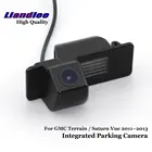 Резервная парковочная камера заднего вида Liandlee для GMC Landдля Saturn Vue 2011  2013, камера заднего видаSONY HD CCD