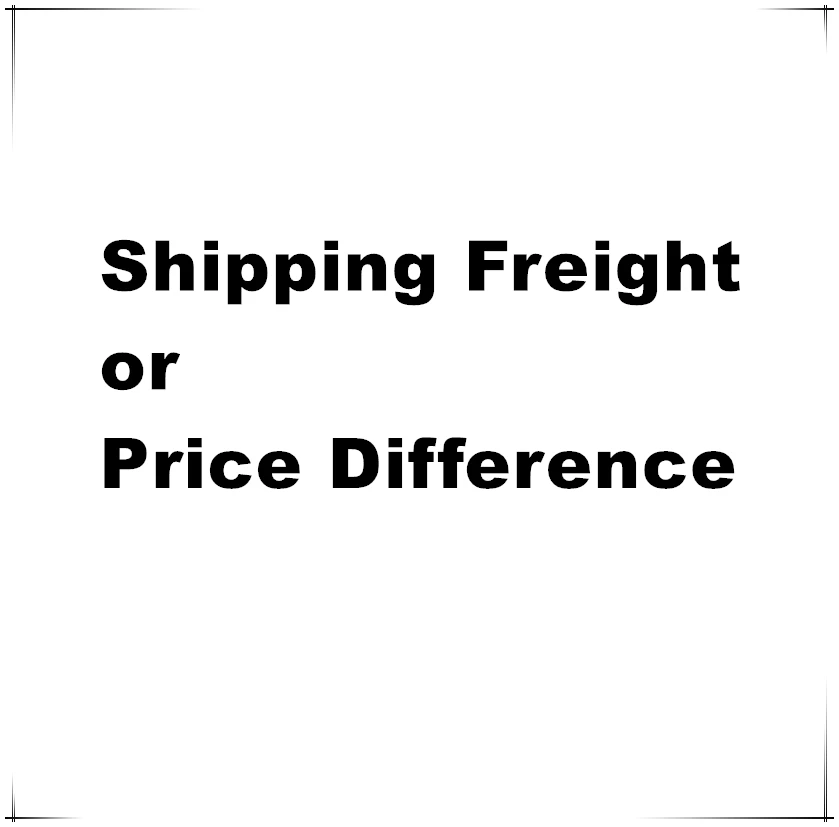 

Shipping Freight or Price Difference
