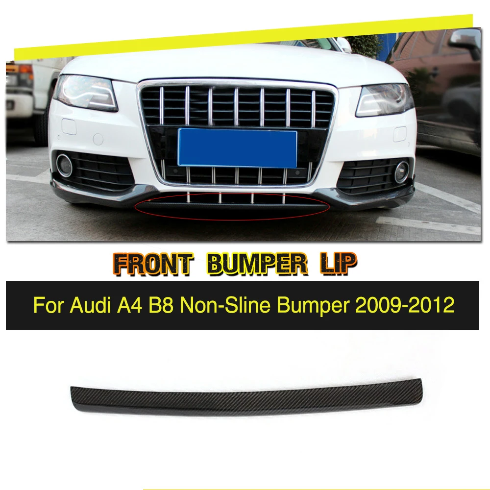 

Carbon Fiber Car Front Bumper Lip Spoiler Splitters Head Chin Lip for Audi A4 B8 Standard Bumper Only Non-Sline 2009 - 2012