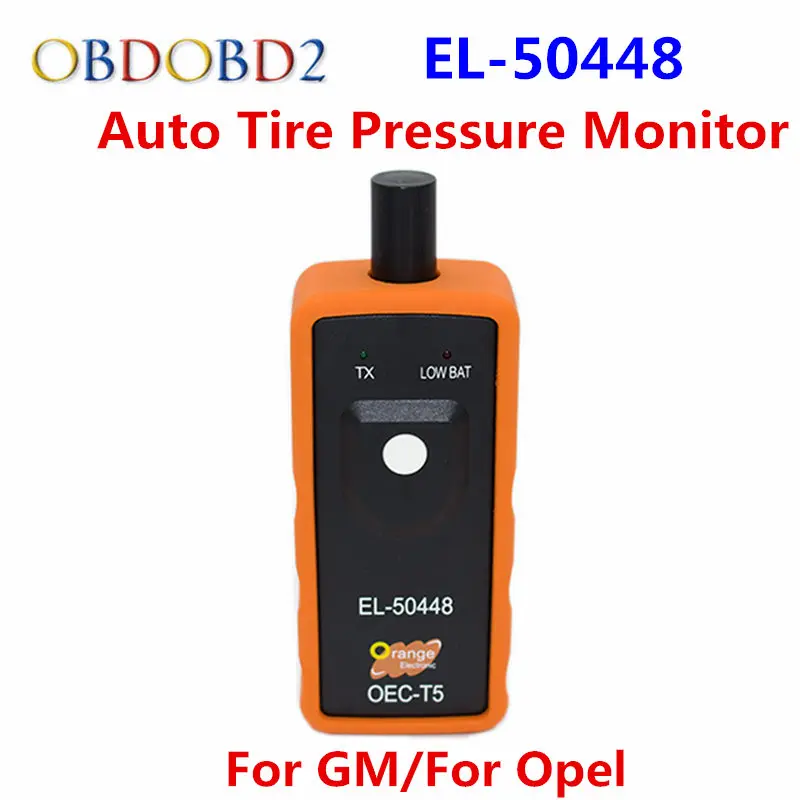 EL-50448 Автомобильный датчик контроля давления в шинах датчик TPMS активация инструмент EL 50448 OEC-T5 для GM автомобильный монитор EL50448