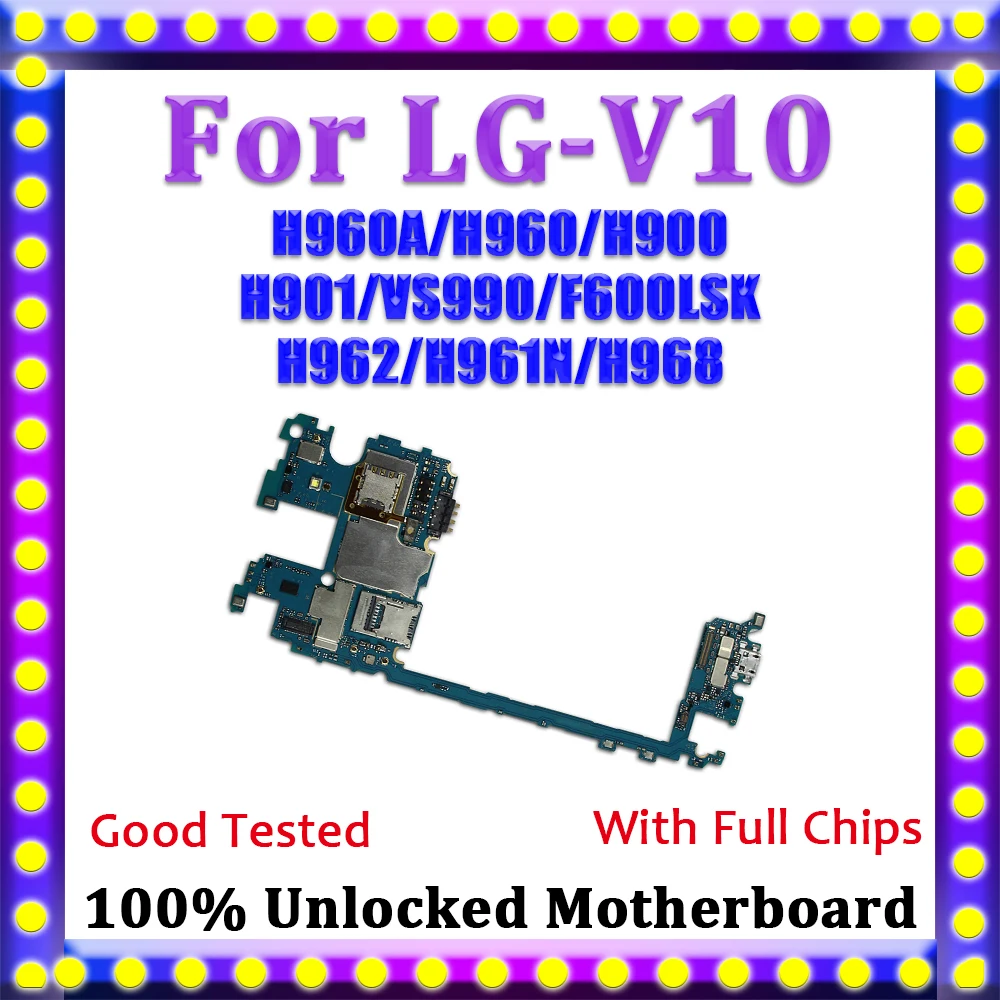 100% разблокированная разборная Логическая плата для материнской платы LG V10 H960A H960