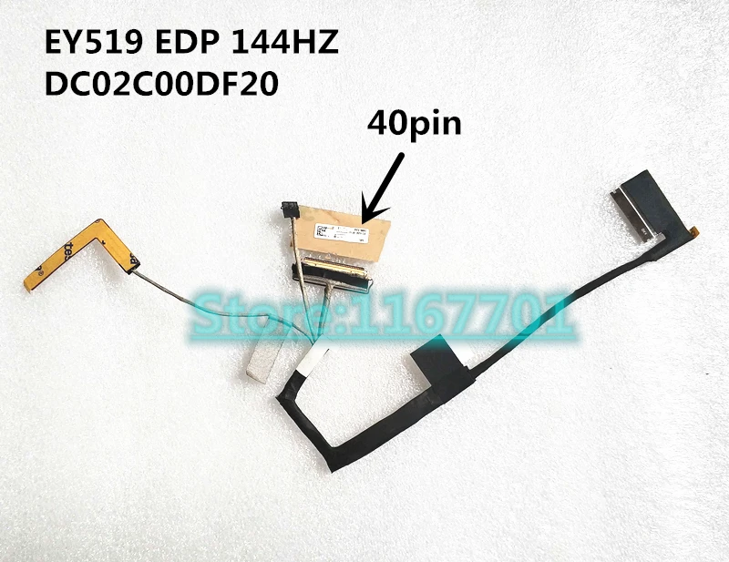 

Laptop/notebook LCD/LED/LVDS cable for Lenovo Rescuer Y7000P Y7000P-15 Legion Y530P EY519 EDP 144HZ 40p DC02C00DF10 DC02C00DF20