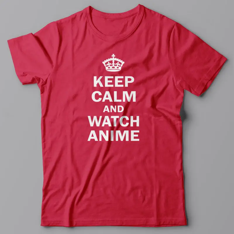

T Shirts Fashion 2019 Summer New Men Cotton T-Shirt Keep Calm and Watch Anime Manga Japan Political T Shirts