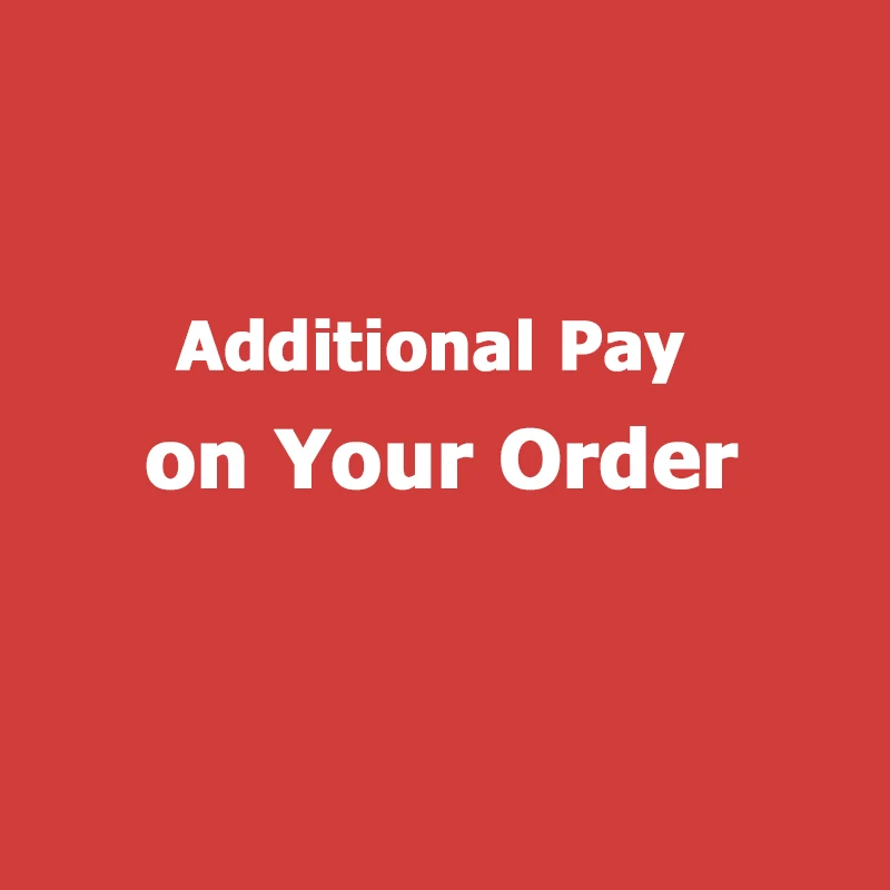 Дополнительная оплата за ваш заказ |