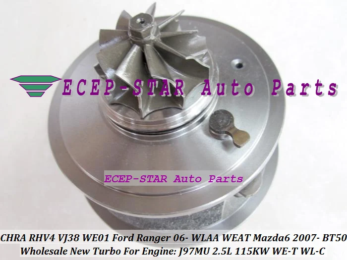 Бесплатная доставка турбокартридж CHRA RHV4 VJ38 VHD20011 WE01 для FORD Ranger 2006- WLAA WEAT MAZDA 6 07- BT50