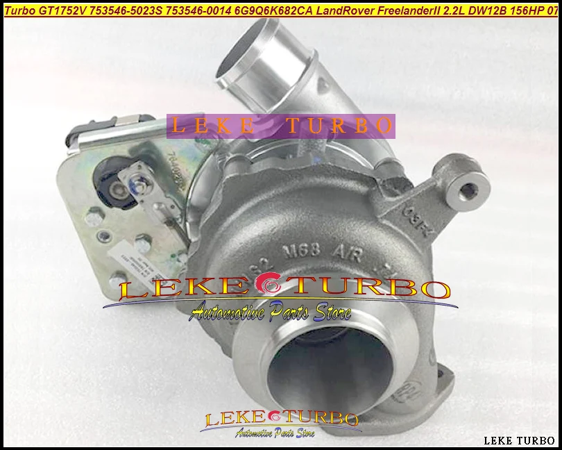Новый оригинальный турбо GT1752V 753546 5023S 0014 6G9Q6K682CA для Land Rover Freelander II 2.2L DW12B PSA 2007