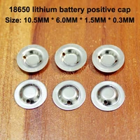100pcslot 18650 lithium battery positive spot welding tip cap 18650 battery flat head to change the tip cap folding machine
