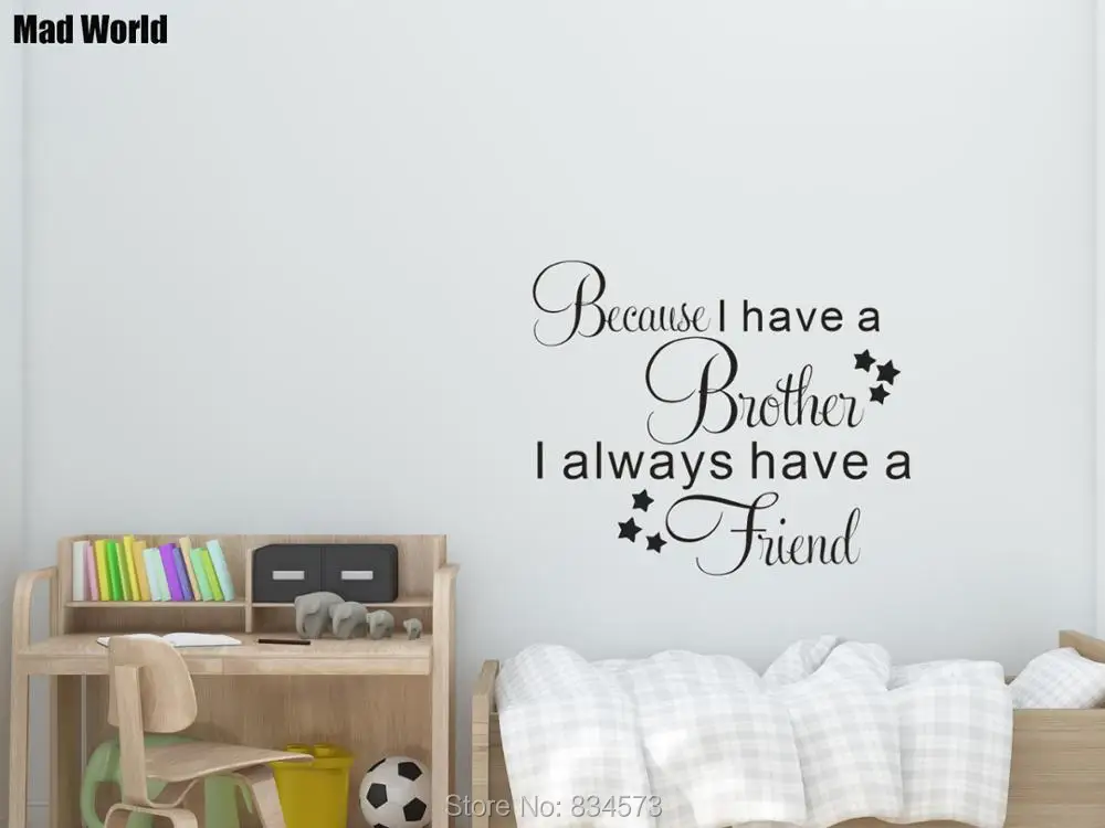 

Because I Have A Brother I Always Have A Friend Wall Art Stickers Wall Decal Home DIY Decoration Removable Decor Wall Stickers