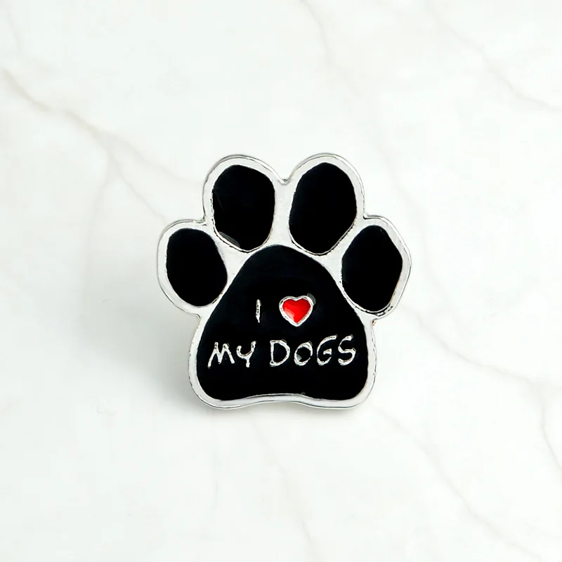 1 шт. I love my dogs оригинальность металлическая мультяшная собака коготь значки ковбойская куртка булавки значки на рюкзак декоративный корсаж булавки значок - Цвет: 5