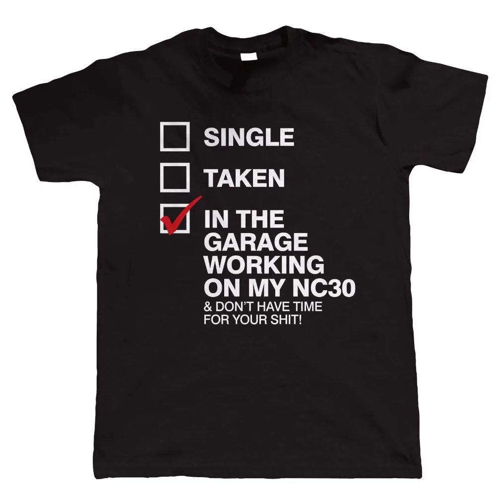 

2019 New Hot sale 100% cotton Free shipping Brand T Shirt The Garage Working On My Nc30 Mens Funny Biker design Tee shirt