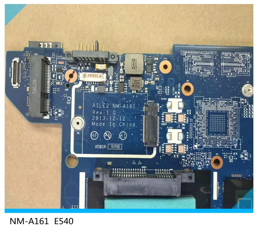 Для lenovo AILE2 NM-A161 E540 материнская плата для ноутбука тест