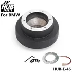 Адаптер ступицы рулевого колеса jdm ДЛЯ BMW E46 M3 316 318 320 323 325 328 330 HUB-E-46