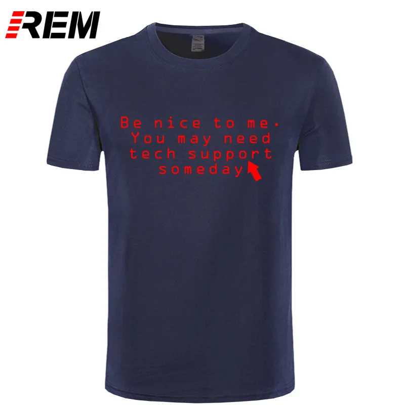 REM Be Good, вам может потребоваться техническая поддержка компьютерного программиста, Рождественская Мужская футболка, Мужская хлопковая футболка с коротким рукавом, Топ - Цвет: 6