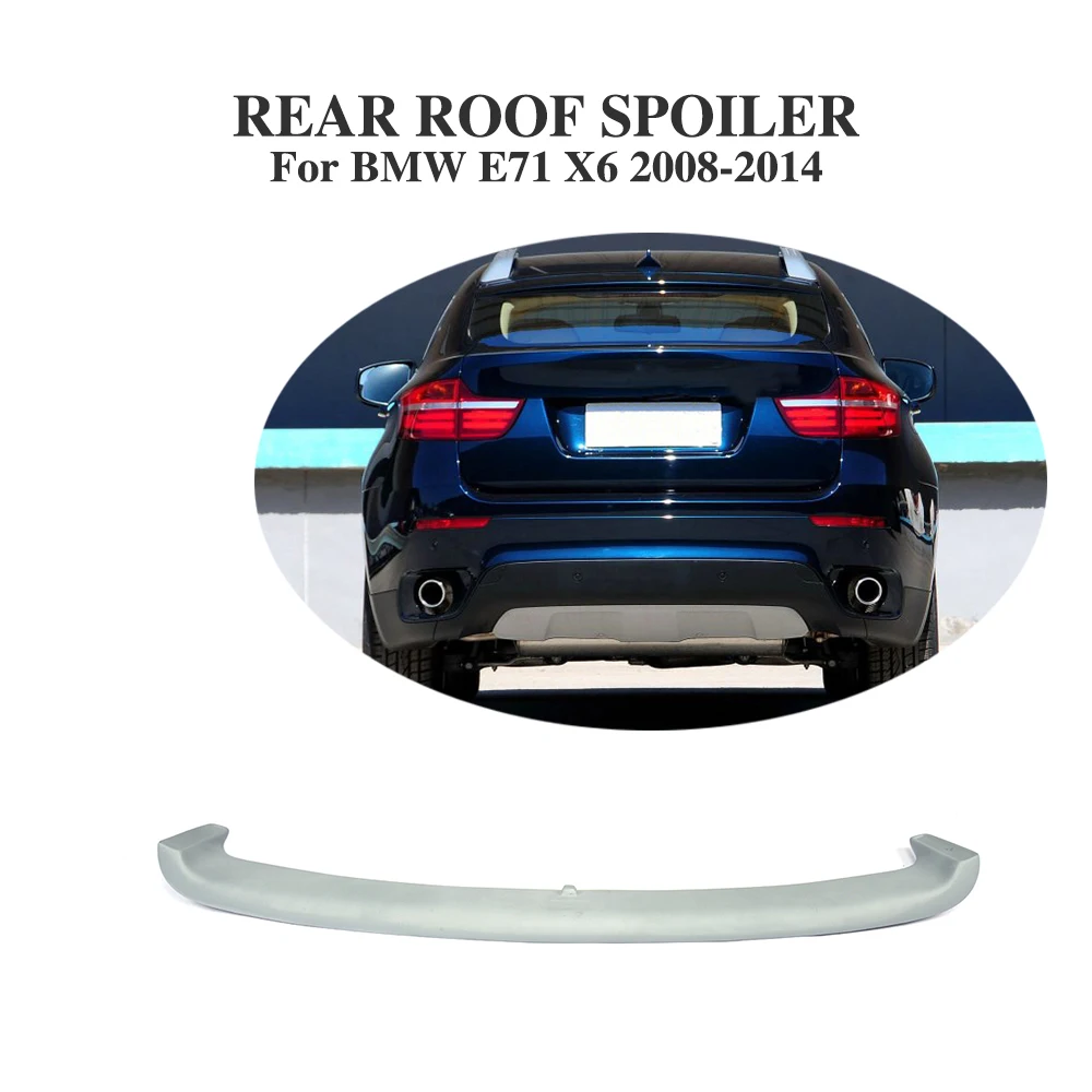 Задний спойлер на крышу окна лобовое стекло крыло для BMW X6 E71 SUV 2008 2014 ПУ