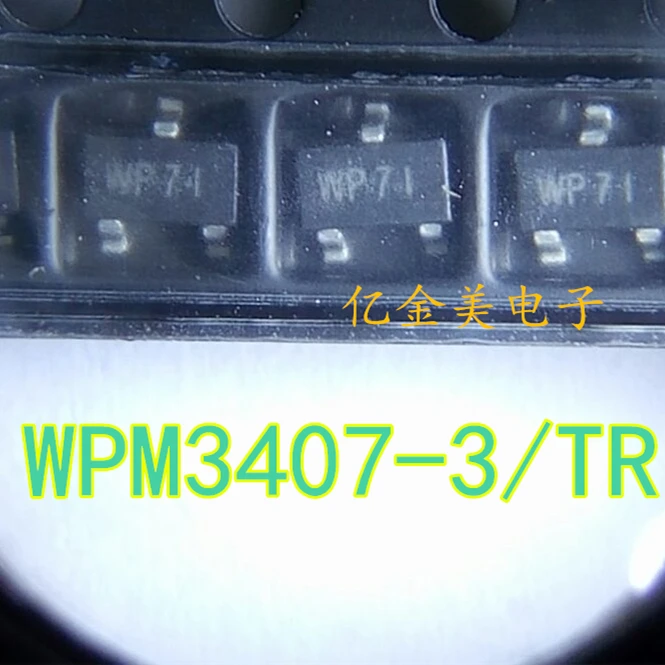 10 шт./лот WPM3407 SOT23 WP7I WP71 3|lot|lot lotlot 10pcs |