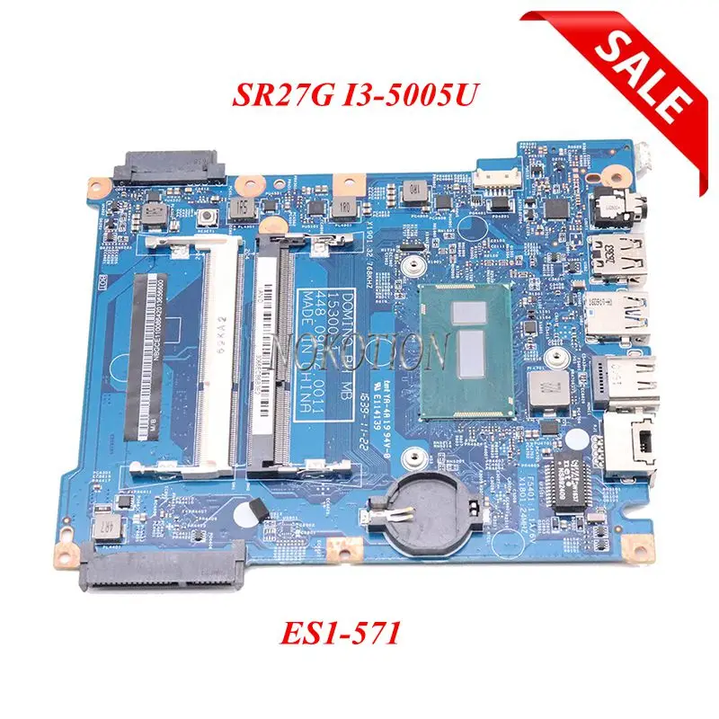NOKOTION NBGCE11001 NB. GCE11.001 448.09002.001 материнская плата для ноутбука acer Aspire ES1-571 SR27G I3-5005U основная плата полностью протестирована