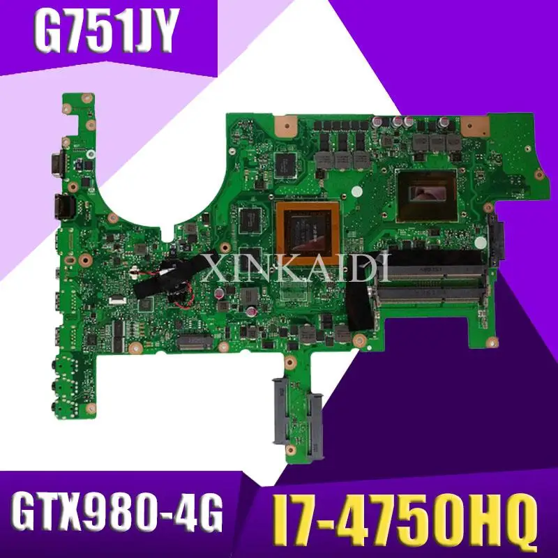 Материнская плата XinKaidi ROG G751JY для ноутбука ASUS G751JT G751JL G751J g751протестированная
