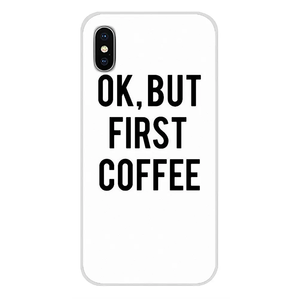 ОК но сначала кофе для Huawei Mate Honor 4C 5C 5X 6X 7 7A 7C 8 9 10 8C 8X 20 Lite Pro Аксессуары чехлы