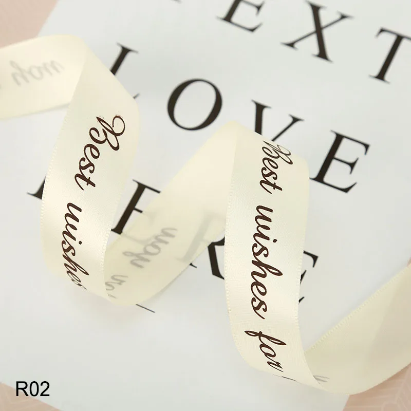 R02 5 м/лот бант подарочная упаковка с наилучшими пожеланиями для вас атласная печатная лента пояс День рождения Свадьба праздничные вечерние ленты для поделок поставки - Цвет: R02
