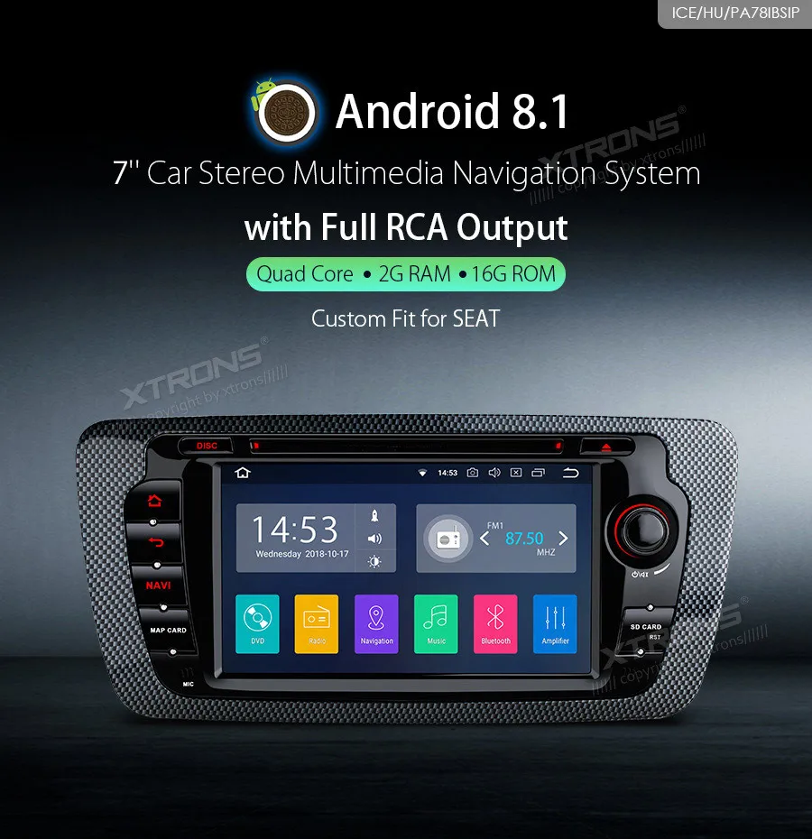 XTRONS " Android 8,1 радио gps RCA RDS автомобильный DVD плеер для Seat Ibiza MK4 6J SportCoupe Ecomotive Cupra 2009 2010 2011 2012 2013