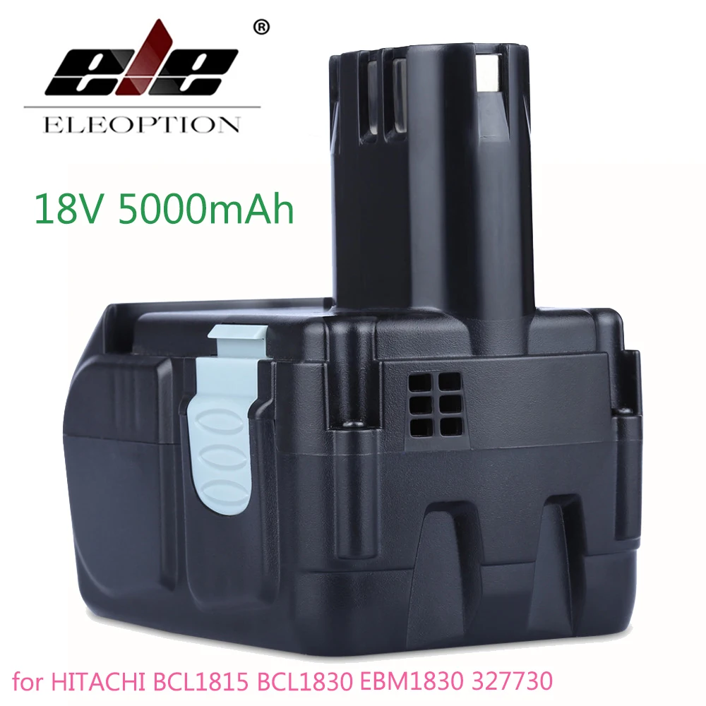 Литий ионный аккумулятор ELEOPTION высокой емкости 18 в 5000 мАч для HITACHI BCL1815 BCL1830 EBM1830