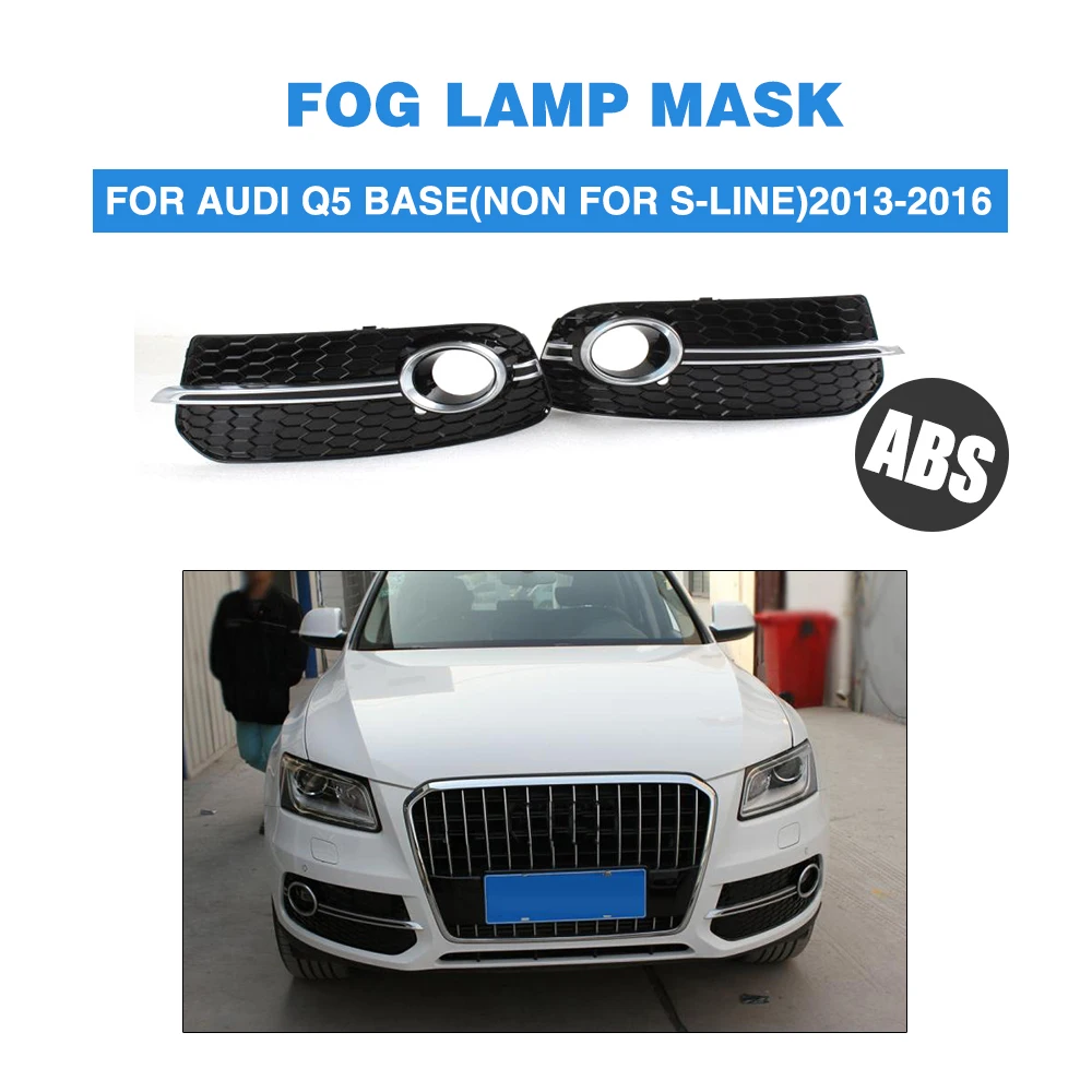 

Front Foglamp Mask Grill Fog Light Mesh Grille Covers For Audi Q5 Standard Bumper Non-Sline 2013-2016 ABS Chrome