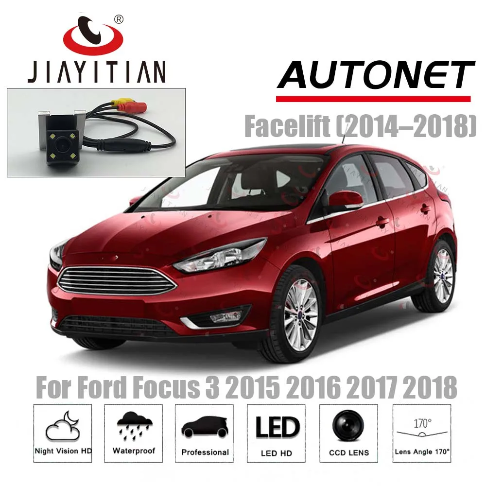 Камера заднего вида JIAYITIAN для Ford Focus ST RS 3 2015 2016 2017 2018 4D 5D камера номерного знака CCD