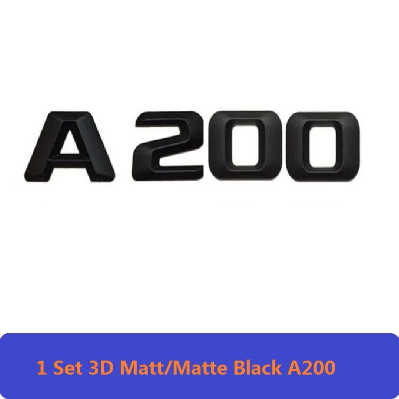 1 Set A200 3D Матовый Черный W177 W176 Автомобильная эмблема A180 A200 A45 A160 A250 CLA эмблема наклейка Turbo Star авто логотип для Mercedes Benz AMG - Цвет: 1 Set A200