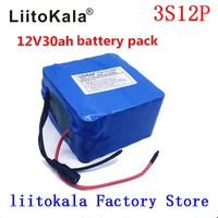 liitokala 12v 30ah 3s12p 11 1v 12 6v high power lithium battery pack for inverter xenon lamp solar street light sightseeing car