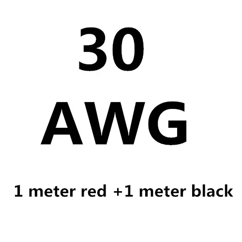 1 метр черный+ 1 метр Красный силиконовый провод 12AWG 14AWG 16AWG 22AWG 24AWG термостойкий мягкий силиконовый кабель - Цвет: 30AWG