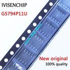 5 шт G5794P11U G5794 SOP-8