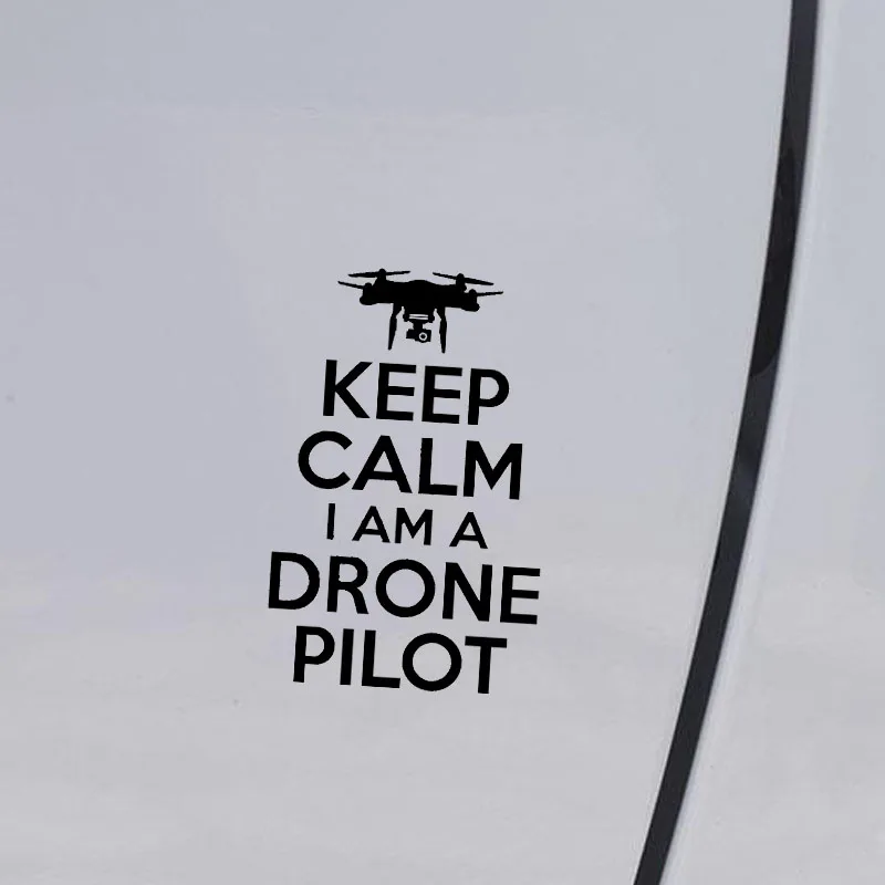 YJZT 10 4 см * 16 KEEP CALM I AM A DRONE PILOT индивидуальные автомобильные наклейки БПЛА виниловые