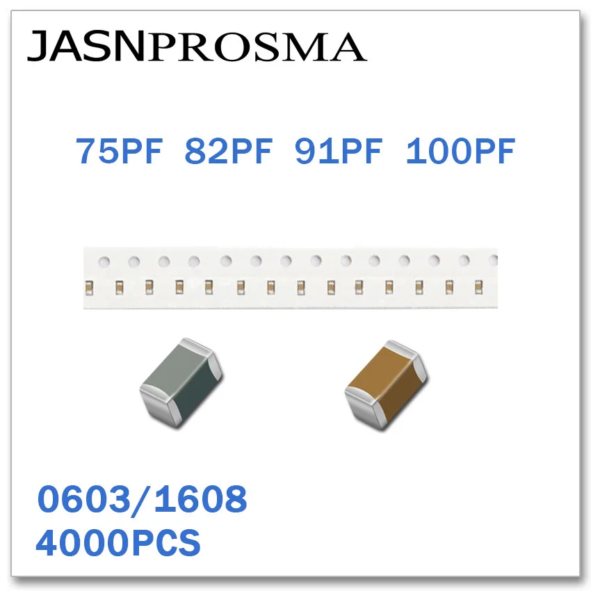 

JASNPROSMA 4000PCS 0603 1608 COG/NPO X7R RoHS 50V 5% 75PF 82PF 91PF 100PF SMD High quality Capacitor